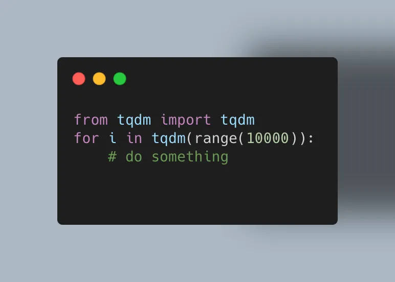 TQDM is easy to use, all it takes is an iterable!