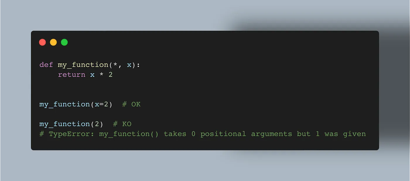Using asterisk to force using keyword arguments