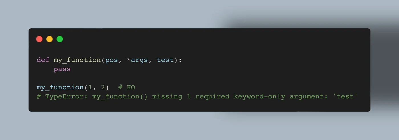 Parameters after *args are keyword-only